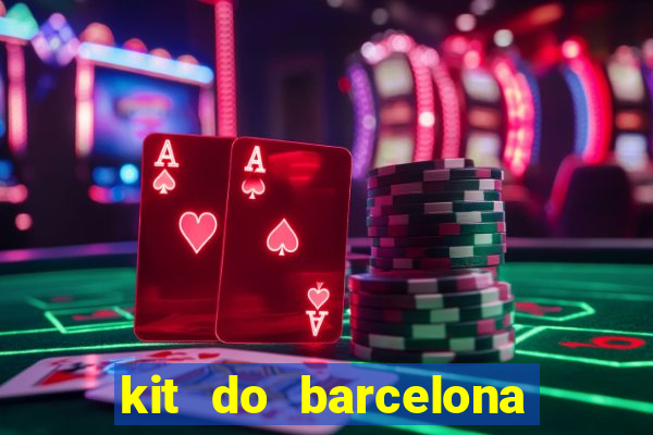 kit do barcelona dls 2017